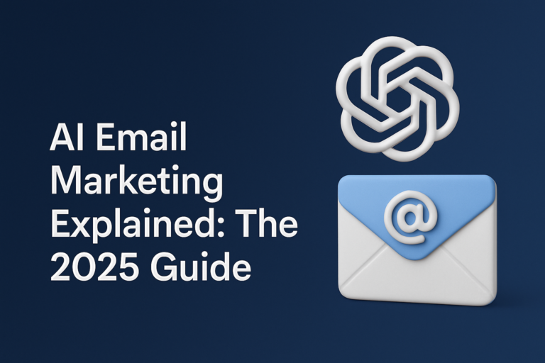 AI Email Marketing Explained: The 2025 Guide