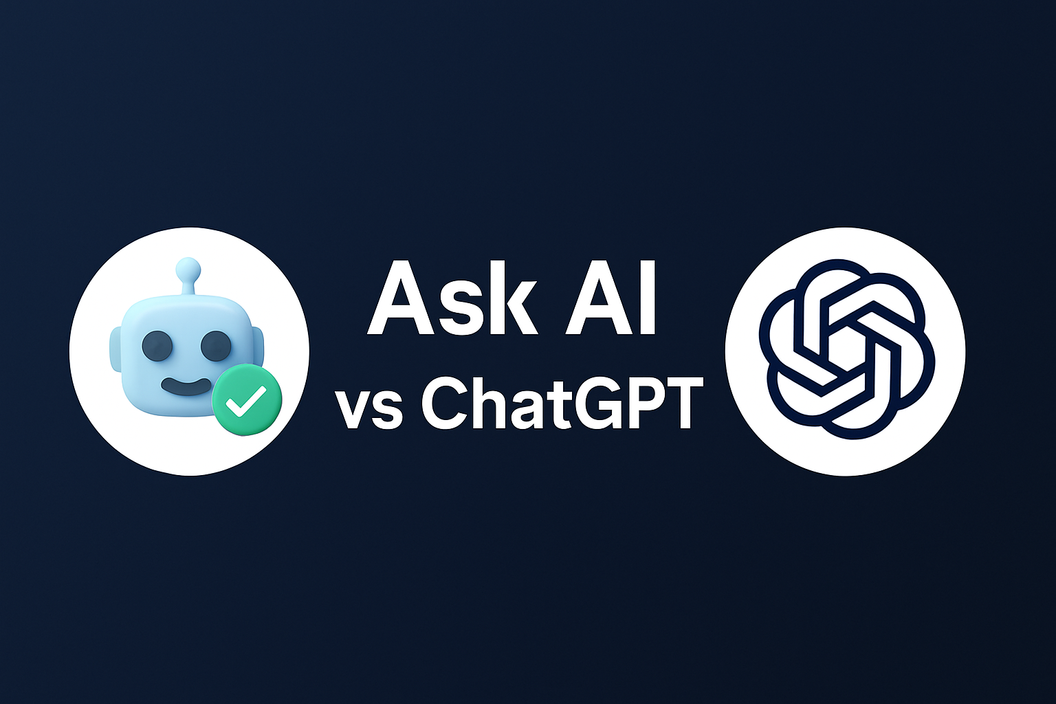 ChatGPT or Ask AI?