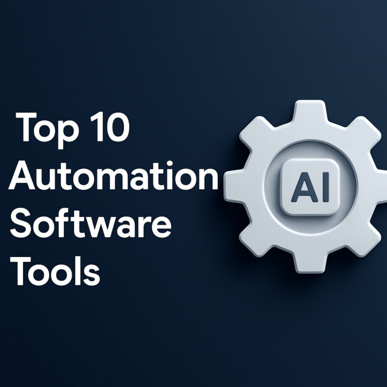 10 Must-Have AI Automation Software Tools in 2025