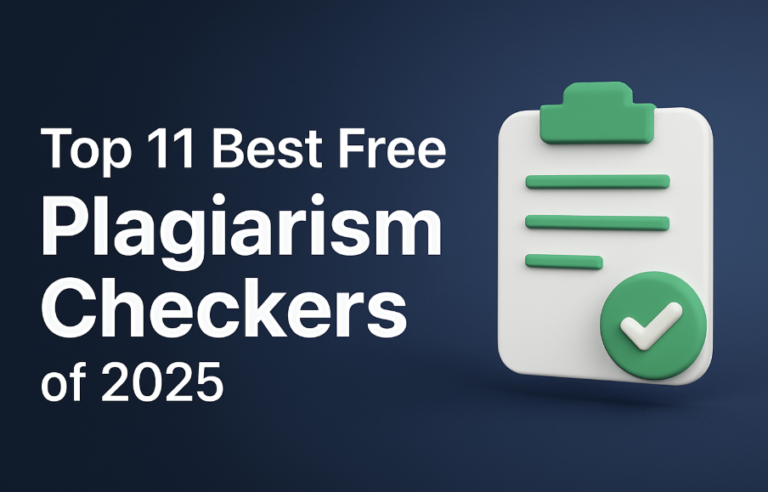 Top 11 Best Free Plagiarism Checkers