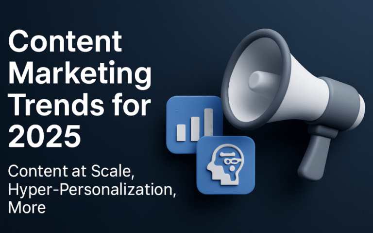 Trends in 2025:Content at Scale, Hyper-Personalization, More