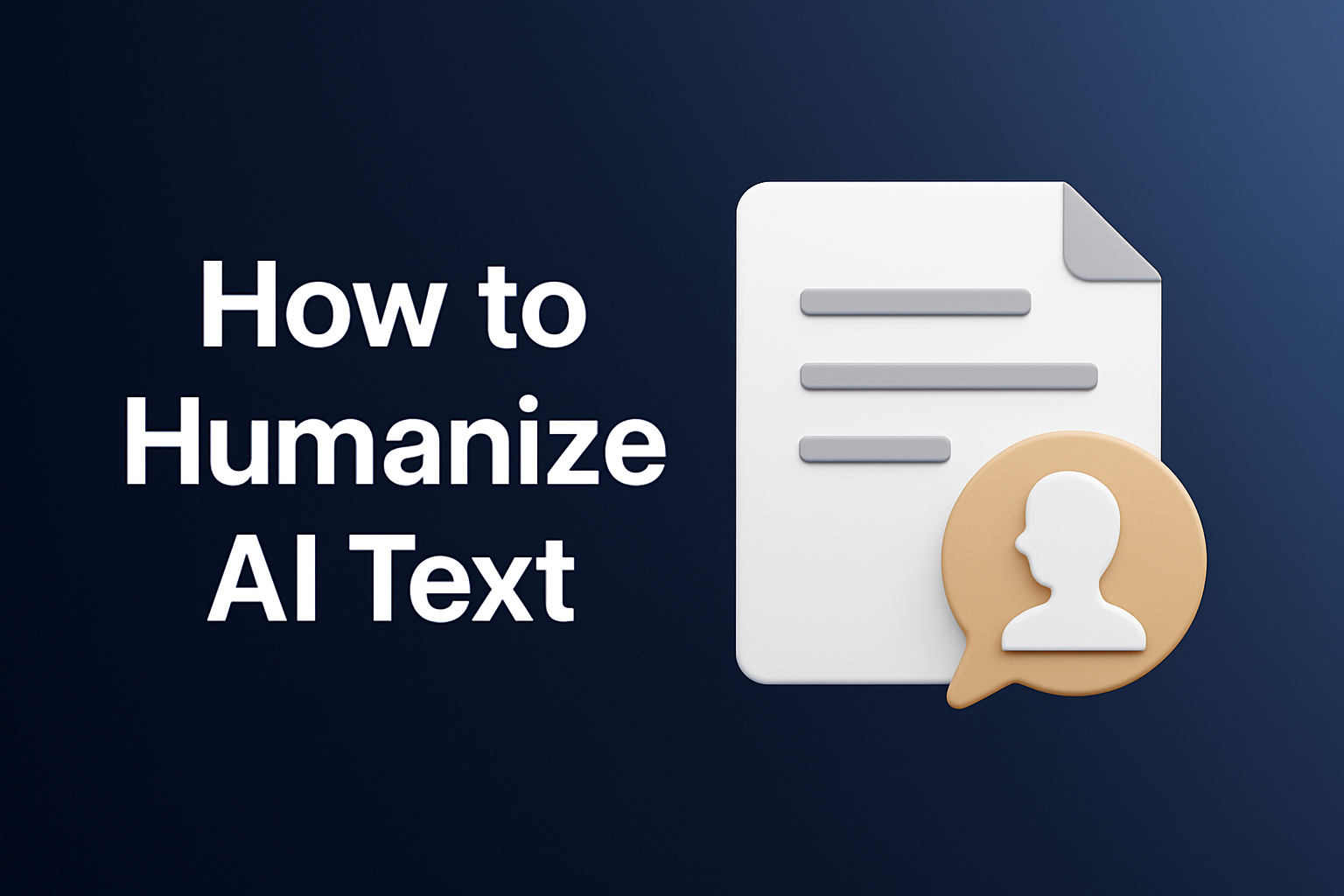 9 Tips on How to Humanize an AI Text for Natural Results