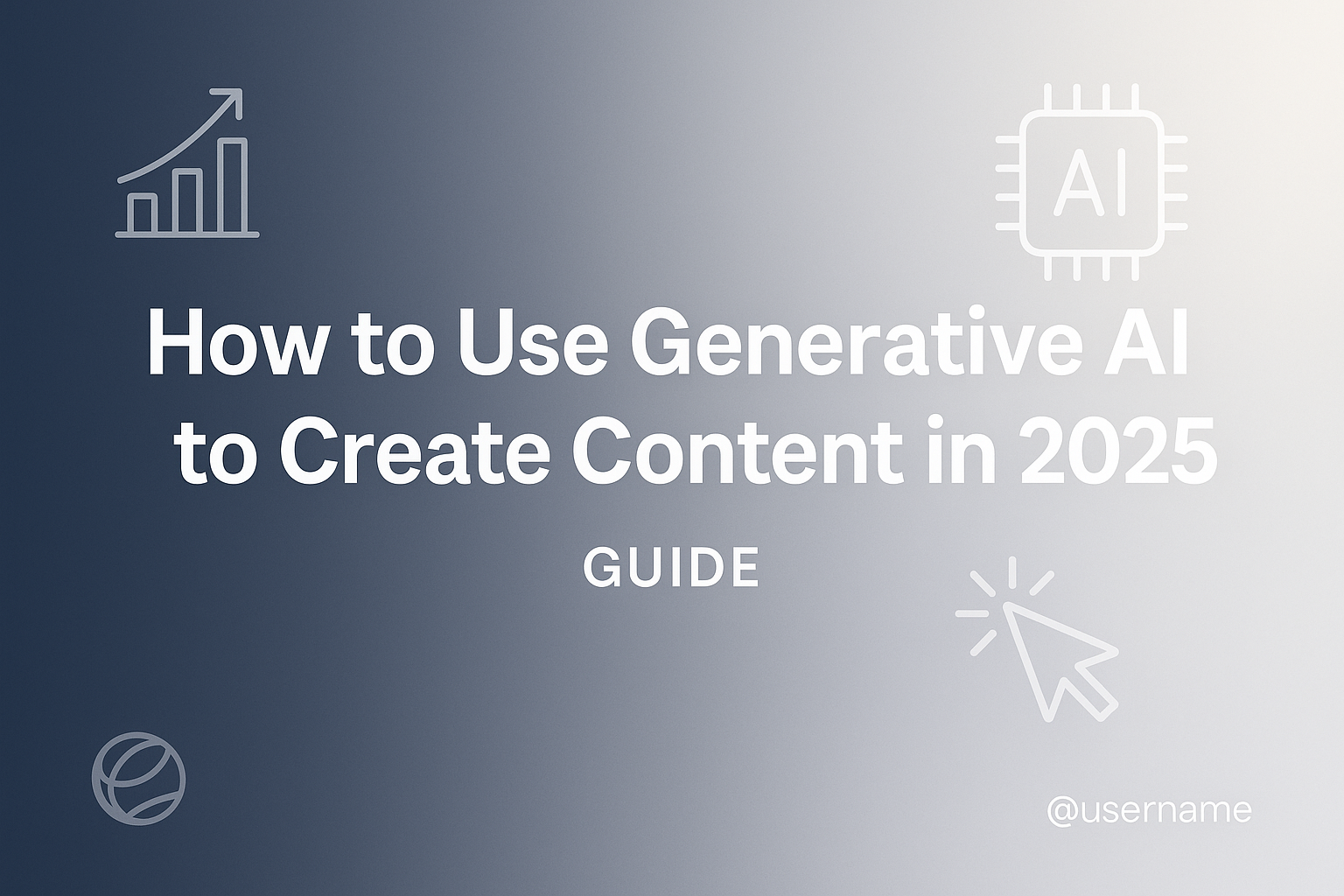 How to Use Generative AI to Create Content in 2025